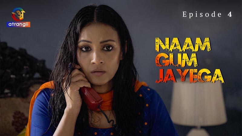 Naam Gum Jayega | Season 01 | Episode 04